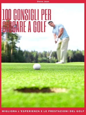 cover image of 100 Consigli Per Giocare a Golf